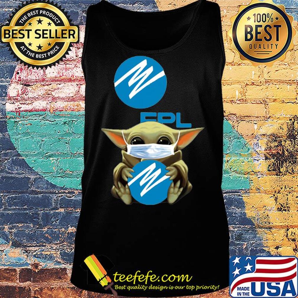Star wars baby yoda mask hug florida power & light covid-19 s Tank top Star wars baby yoda mask hug florida power & light covid-19 s Tank top