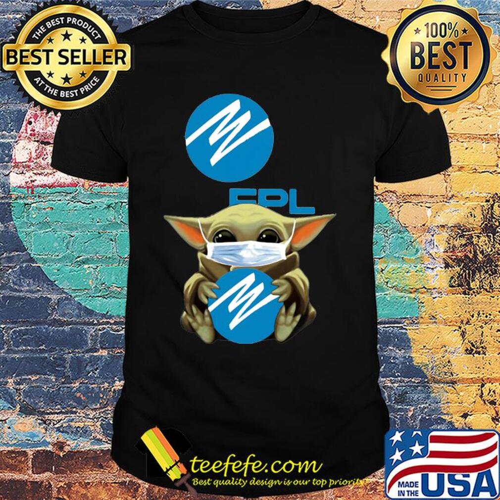 Star wars baby yoda mask hug florida power & light covid-19 shirt Star wars baby yoda mask hug florida power & light covid-19 shirt