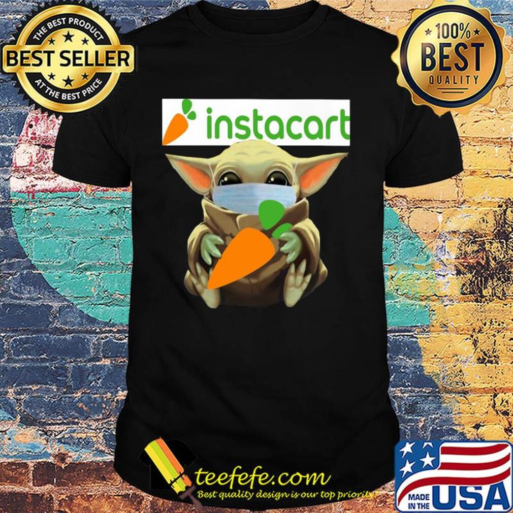 Star wars baby yoda mask hug instacart covid-19 shirt