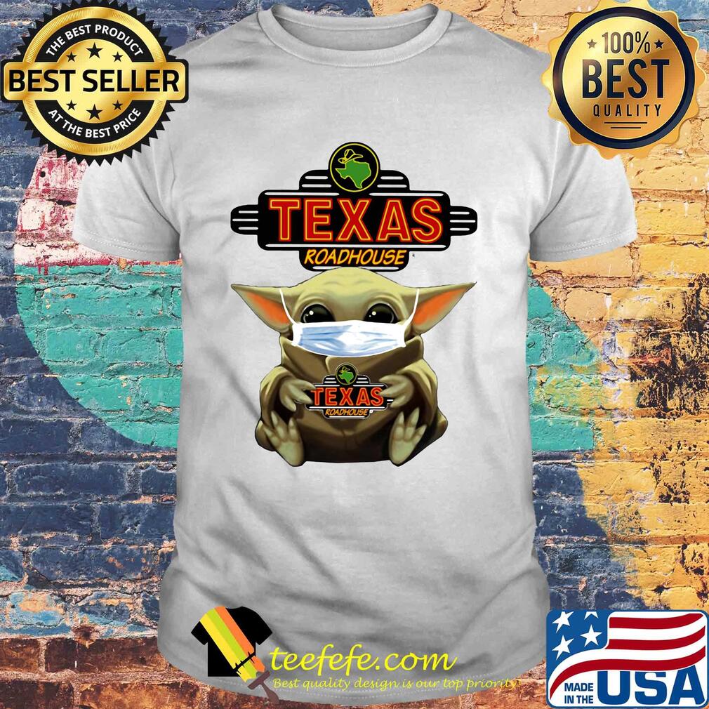 Star wars baby yoda mask hug texas roadhouse covid-19 shirt Star wars baby yoda mask hug texas roadhouse covid-19 shirt