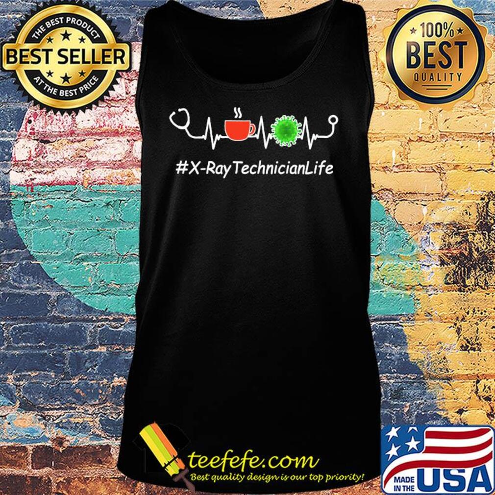 Stethoscope beat cup virus corona x-ray technicianlife s Tank top Stethoscope beat cup virus corona x-ray technicianlife s Tank top