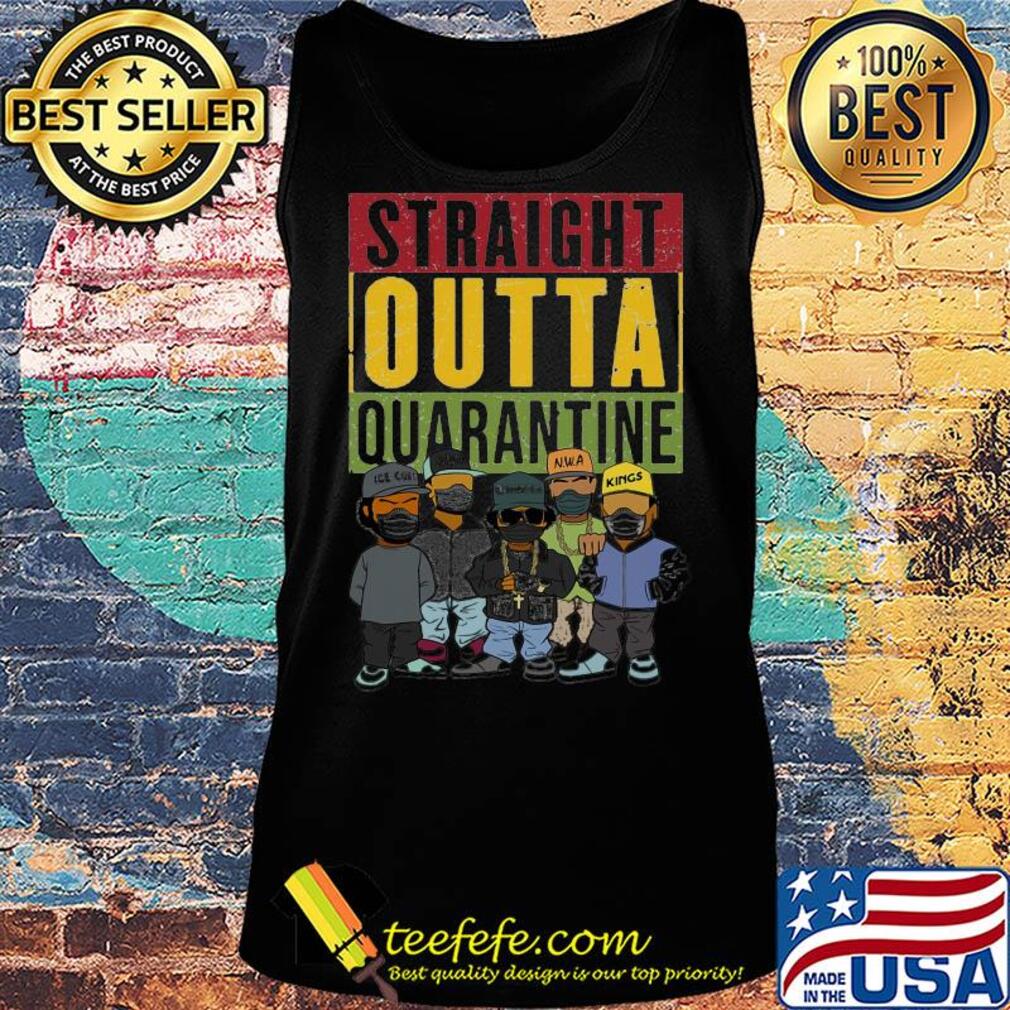 Straight outta quarantine ice cube nwa compton kings s Tank top Straight outta quarantine ice cube nwa compton kings s Tank top