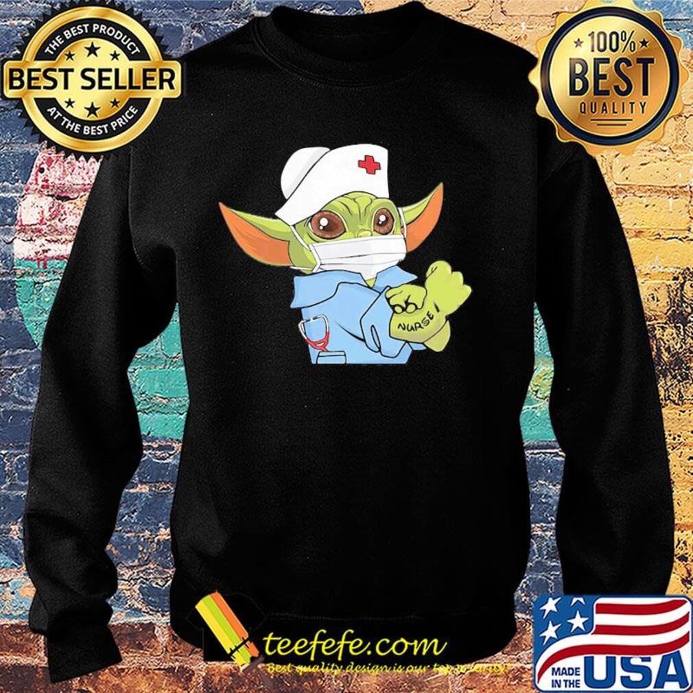 Strong Baby Yoda Wearing Scrub Nurse Shirt Sweater Strong Baby Yoda Wearing Scrub Nurse Shirt Sweater