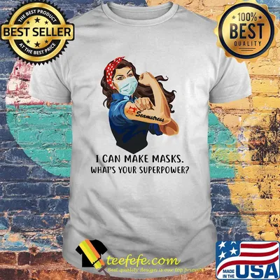 Strong woman tattoos seamstress i can make masks what’s your superpower covid-19 shirt