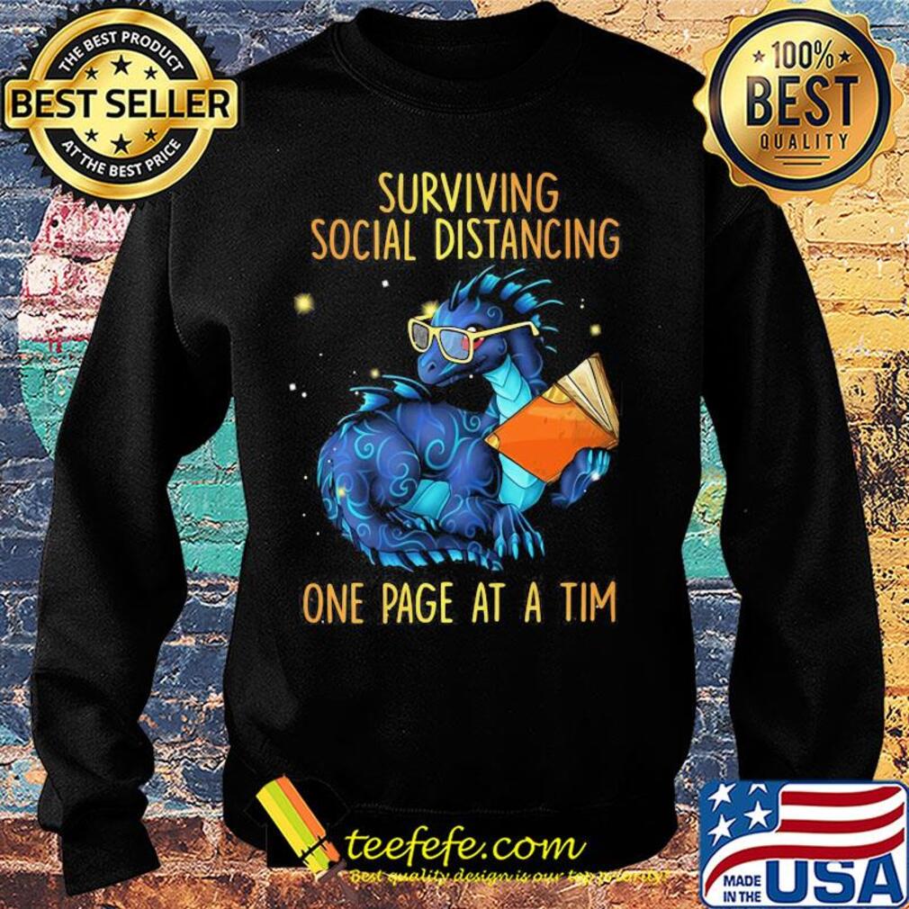 Surviving social distancing one page at a tim Dragon s Sweater Surviving social distancing one page at a tim Dragon s Sweater