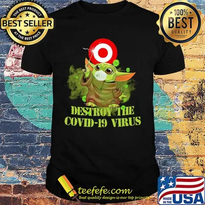 Target circle bullseye baby yoda destroy the covid-19 virus shirt