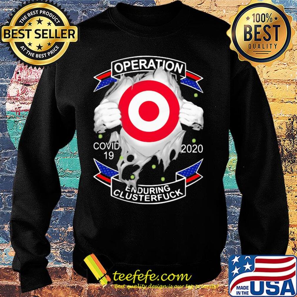 Target’s operation covid-19 2020 enduring clusterfuck hands s Sweater Target’s operation covid-19 2020 enduring clusterfuck hands s Sweater