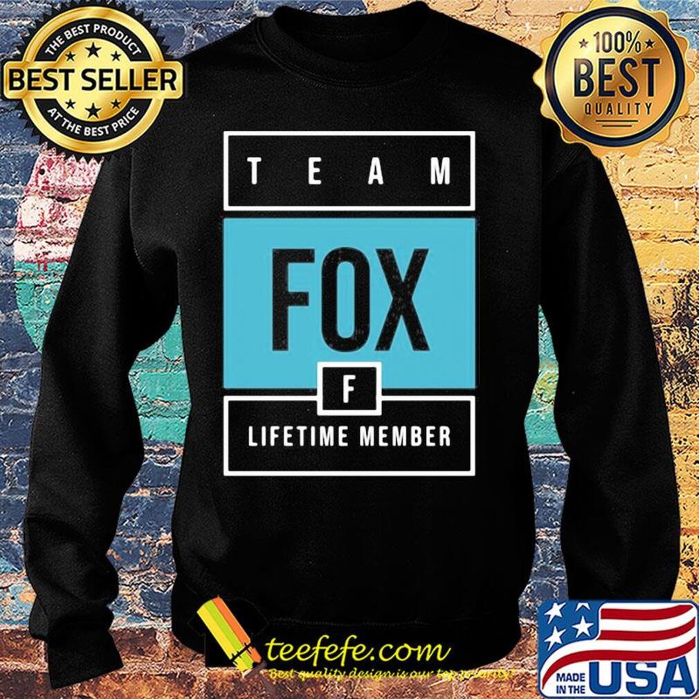 Team fox lifetime member s Sweater Team fox lifetime member s Sweater