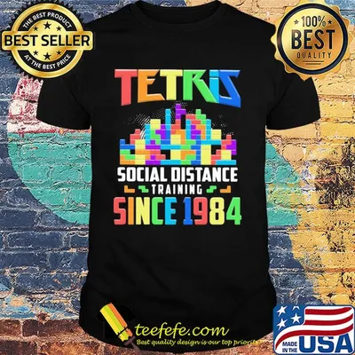 Tetris social distance training since 1984 shirt
