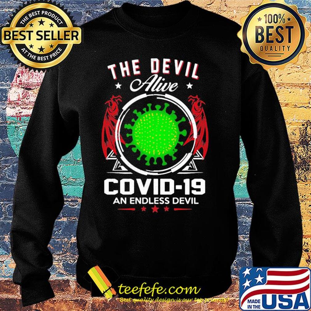 The devil alive covid-19 an endless devil s Sweater The devil alive covid-19 an endless devil s Sweater