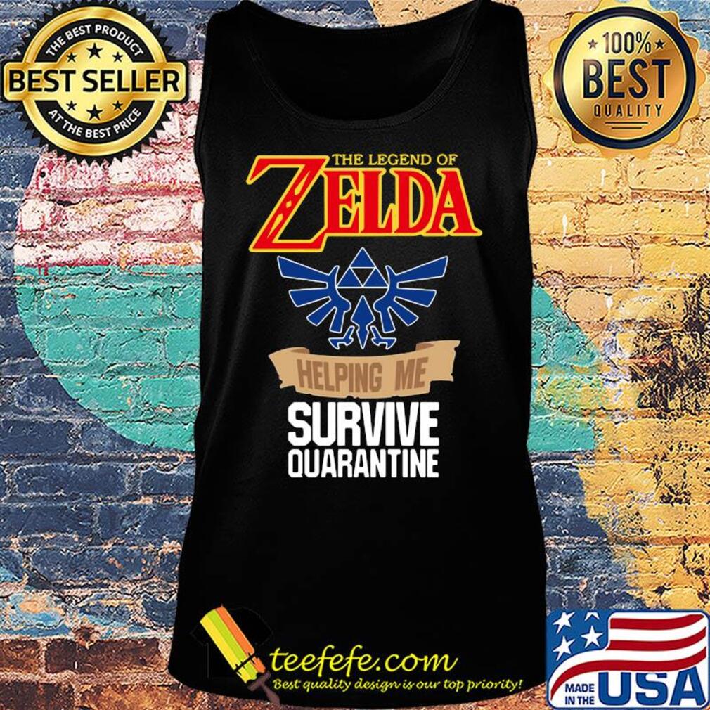 The legend of zelda helping me survive quarantine s Tank top The legend of zelda helping me survive quarantine s Tank top