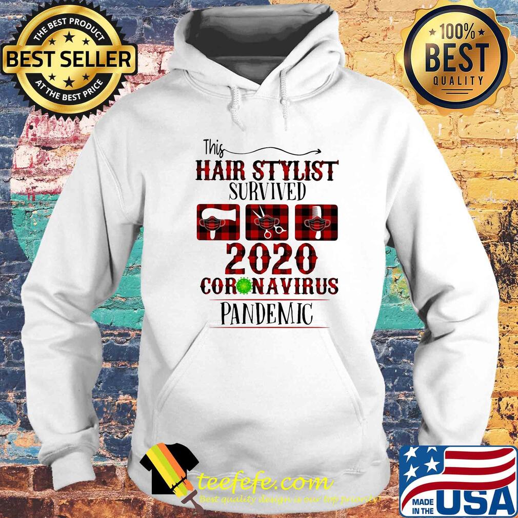 This hair stylist survived 2020 Coronavirus pandemic Covid-19 s Hoodie This hair stylist survived 2020 Coronavirus pandemic Covid-19 s Hoodie