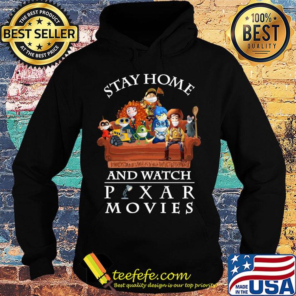 Toy Story 3 Stay home and watch pixar movies in sofa s Hoodie Toy Story 3 Stay home and watch pixar movies in sofa s Hoodie