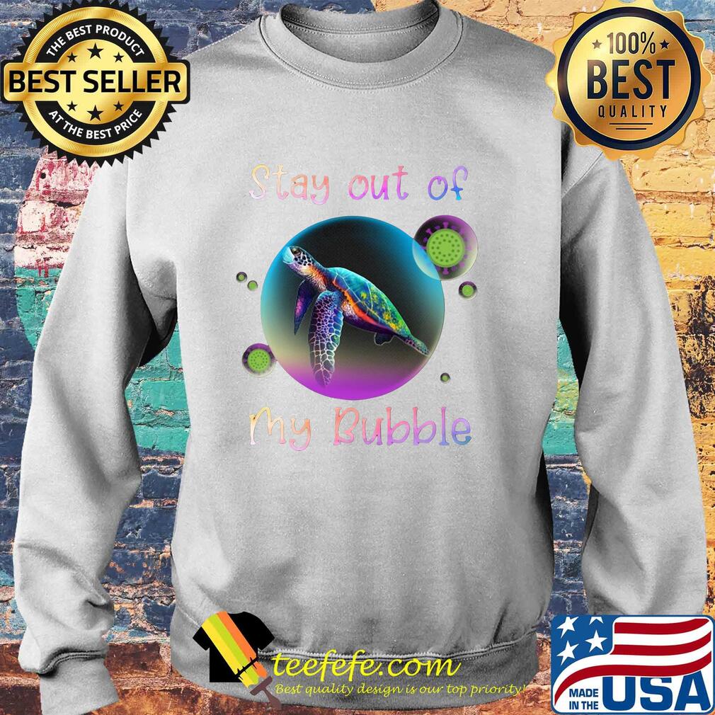 Turtle stay out my bubble coronavirus mask s Sweater Turtle stay out my bubble coronavirus mask s Sweater