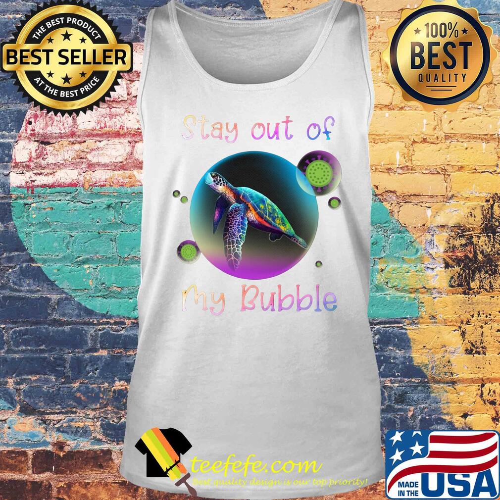 Turtle stay out my bubble coronavirus mask s Tank top Turtle stay out my bubble coronavirus mask s Tank top