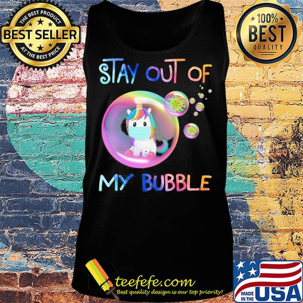 Unicorn stay out of my bubble coronavirus s Tank top Unicorn stay out of my bubble coronavirus s Tank top