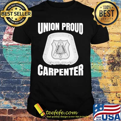 United brotherhood of carpenters and joiners of america union proud carpenter shirt