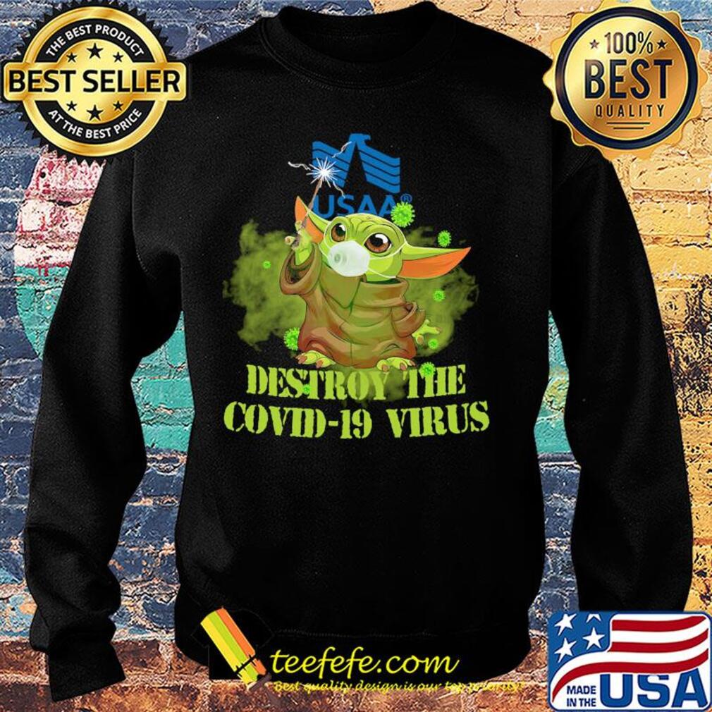 Usaa baby yoda destroy the covid-19 virus s Sweater Usaa baby yoda destroy the covid-19 virus s Sweater