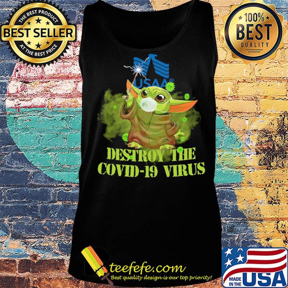 Usaa baby yoda destroy the covid-19 virus s Tank top Usaa baby yoda destroy the covid-19 virus s Tank top