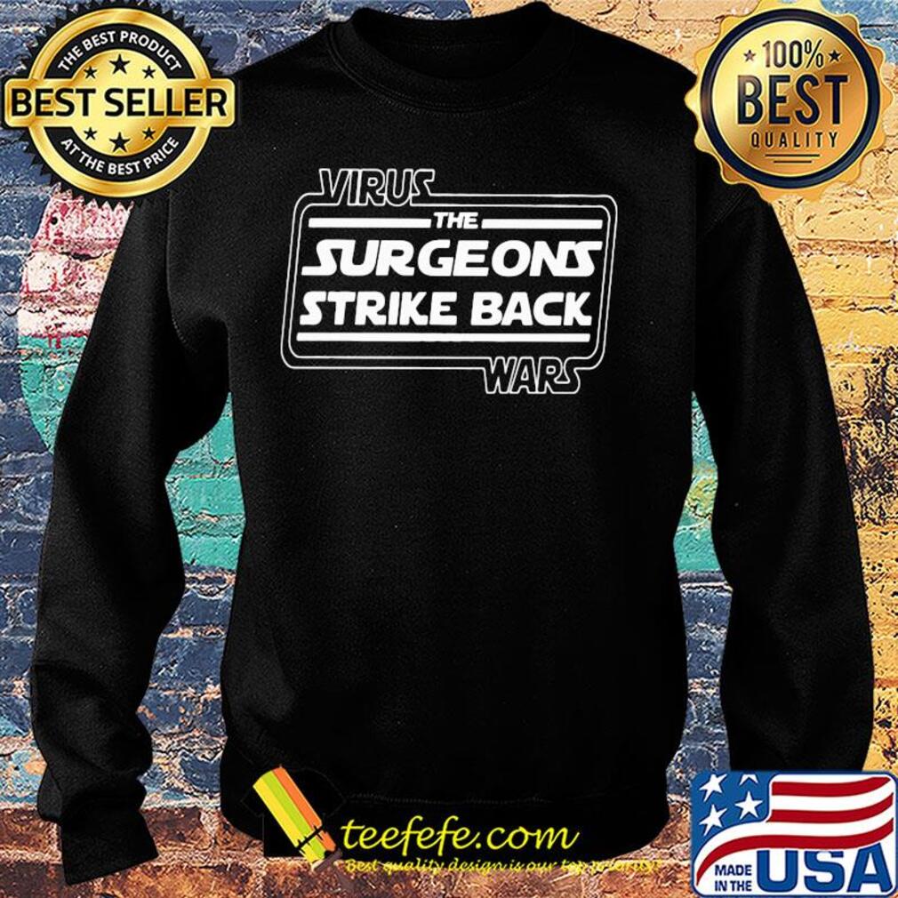Virus wars the surgeons strike back s Sweater Virus wars the surgeons strike back s Sweater