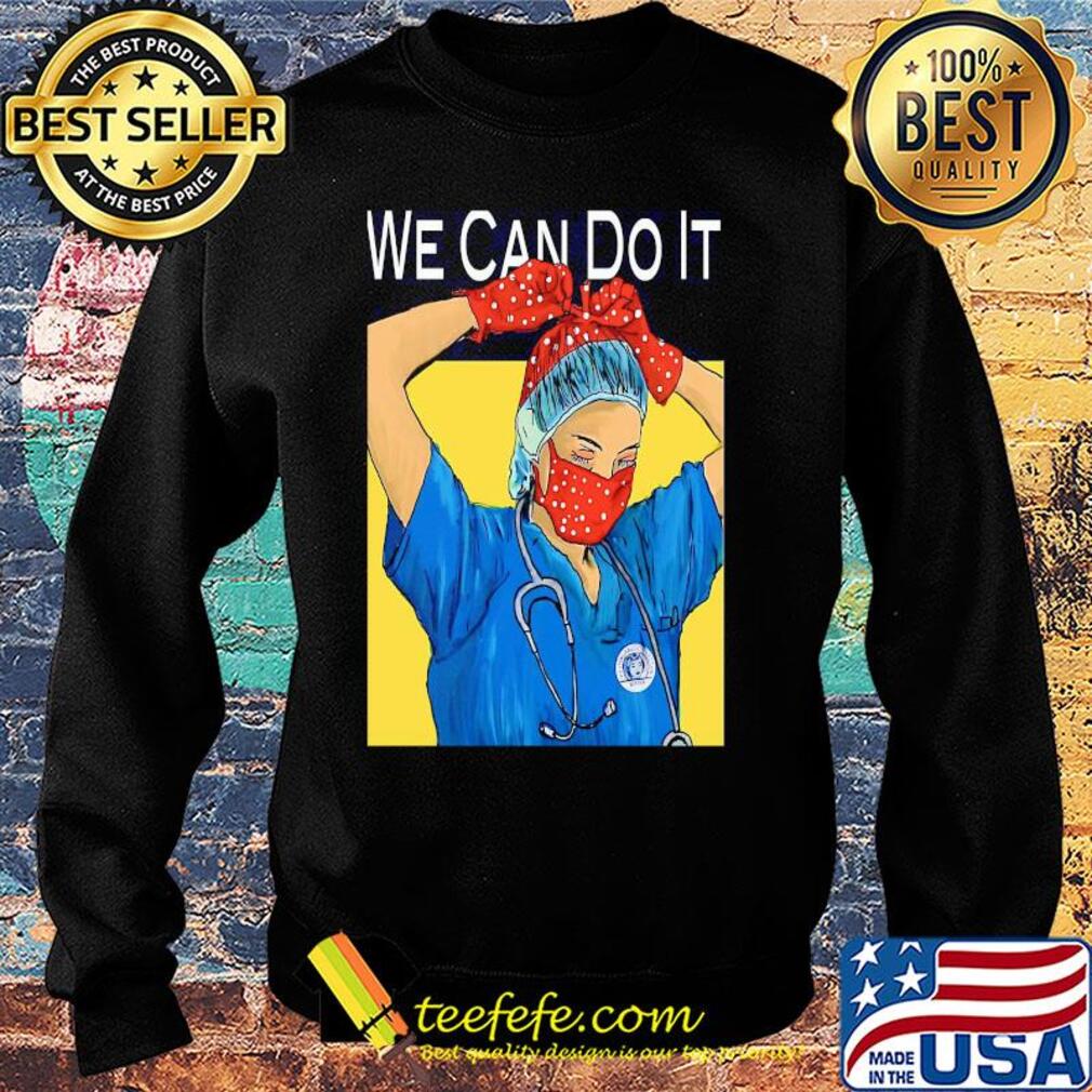 We can do it nurse mask Coronavirus s Sweater We can do it nurse mask Coronavirus s Sweater