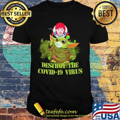 Wendy’s baby yoda destroy the covid-19 virus shirt
