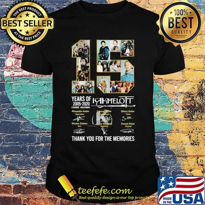 15 years of 2005 2020 kaamelott thank you for the memories signatures shirt