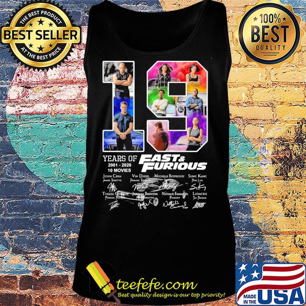 19 years of 2001 2020 10 movies fast and furious car signatures s Tank top 19 years of 2001 2020 10 movies fast and furious car signatures s Tank top