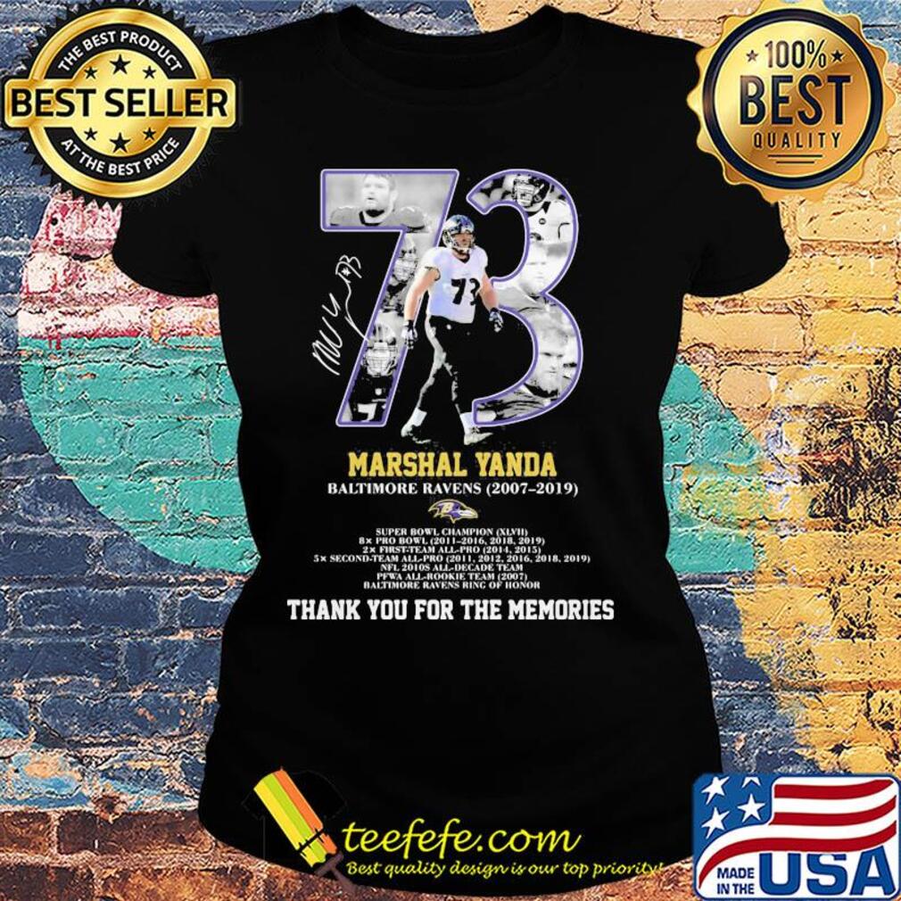 73 marshal yanda baltimore ravens 2007 2019 thank you for the memories signature s Ladies tee 73 marshal yanda baltimore ravens 2007 2019 thank you for the memories signature s Ladies tee