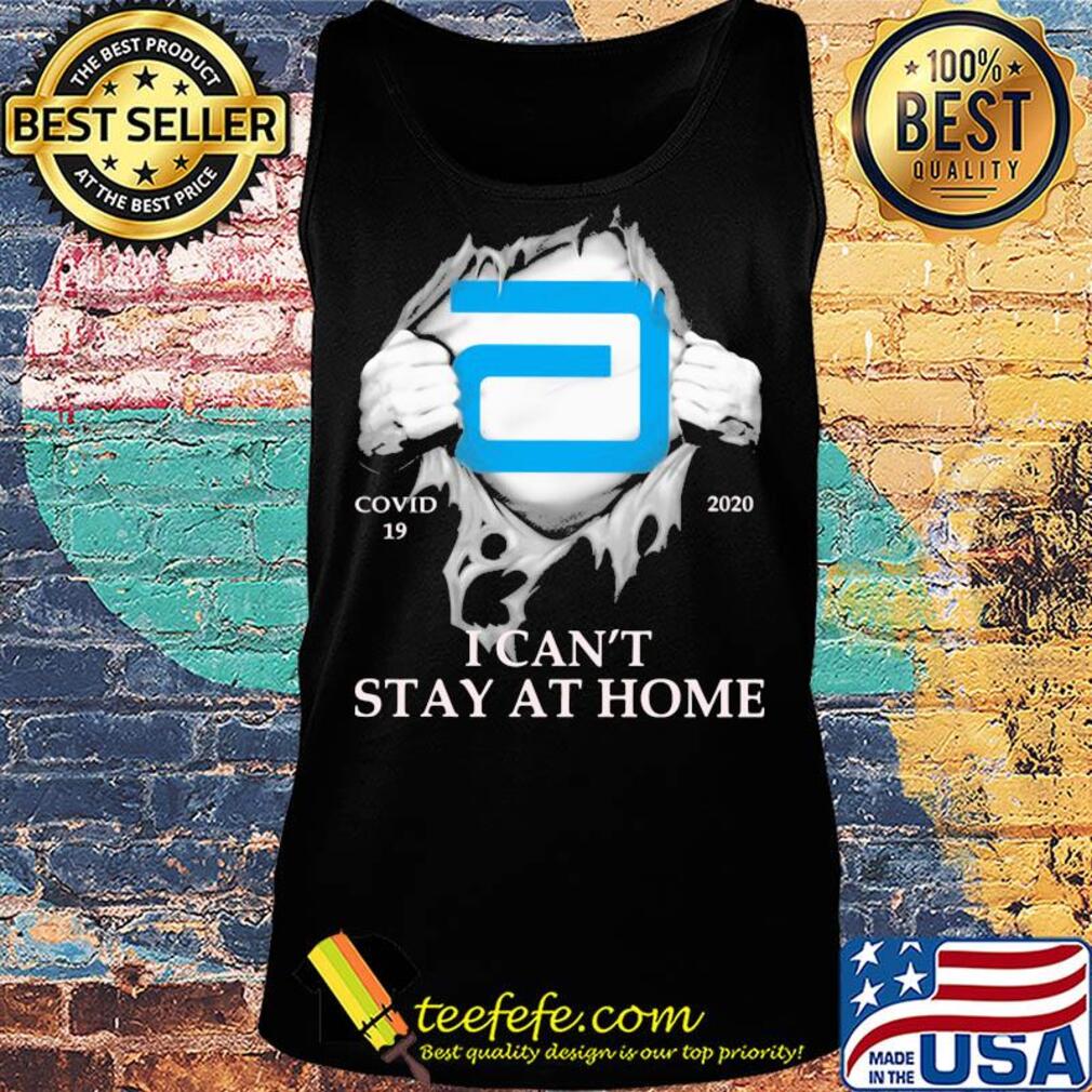Abbott covid-19 2020 i can’t stay at home hand s Tank top Abbott covid-19 2020 i can’t stay at home hand s Tank top
