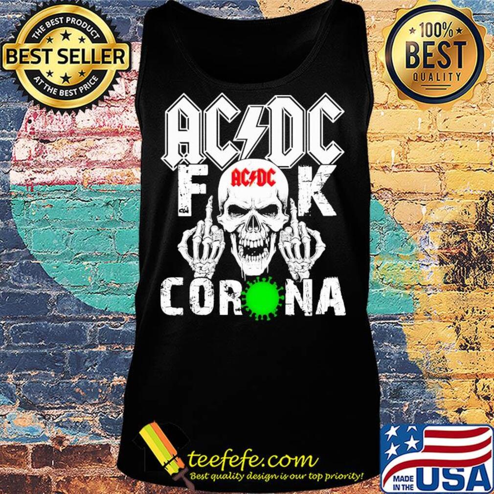 AC/DC skull fuck coronavirus s Tank top AC/DC skull fuck coronavirus s Tank top