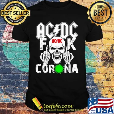 AC/DC skull fuck coronavirus shirt