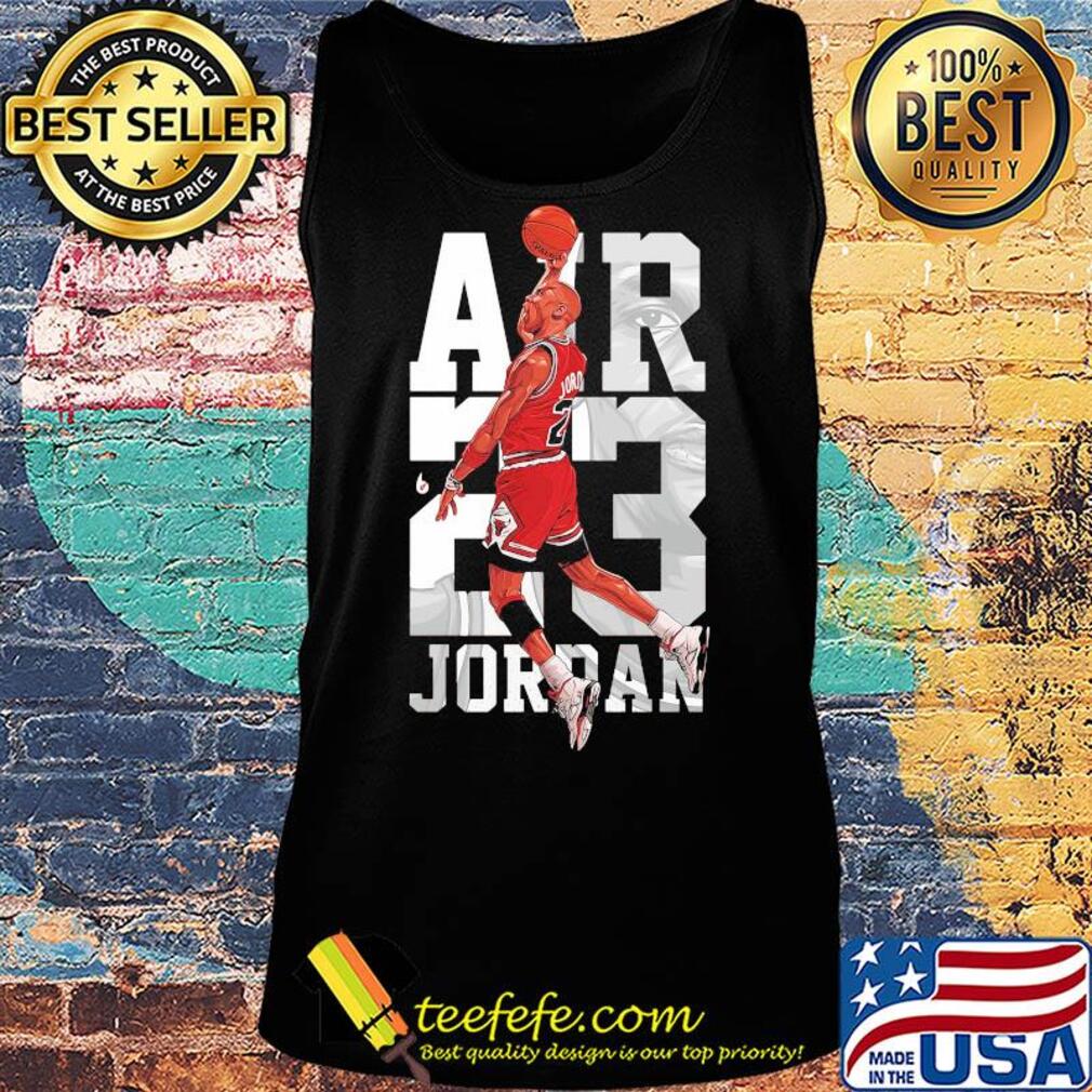 Air 23 jordan player basketball nba chicago bulls s Tank top Air 23 jordan player basketball nba chicago bulls s Tank top