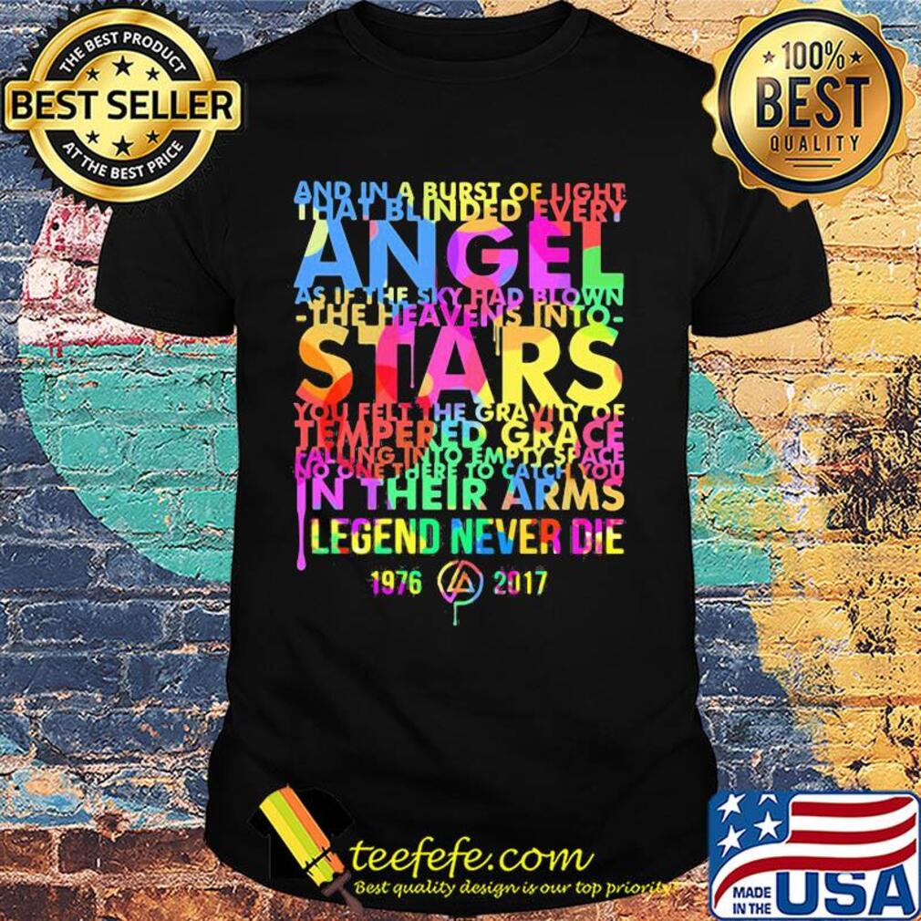Angle stars tempered grace in their arms legend never die 1976-2017 shirt