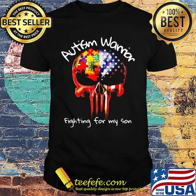 Autism warrior fighting for my son skull American flag veteran Independence Day shirt