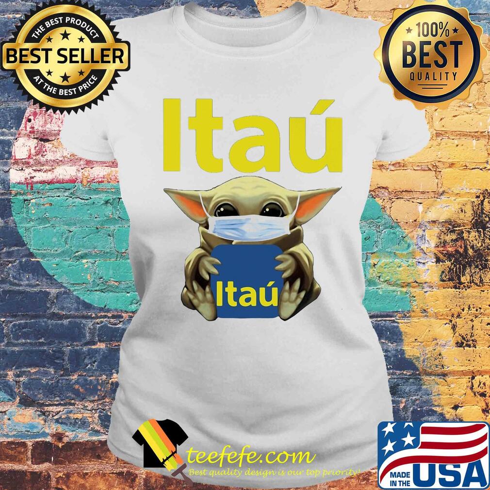 Baby Yoda face mask hug Itaú s Laides tee Baby Yoda face mask hug Itaú s Laides tee