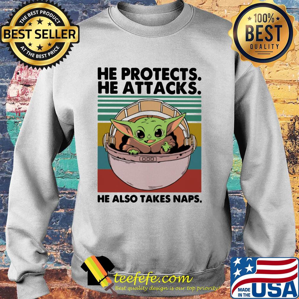 Baby yoda he protects he attacks he also takes naps vintage s Sweater Baby yoda he protects he attacks he also takes naps vintage s Sweater