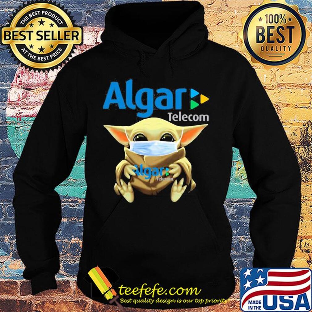 Baby Yoda hug Algar Telecom mask s Hoodie Baby Yoda hug Algar Telecom mask s Hoodie