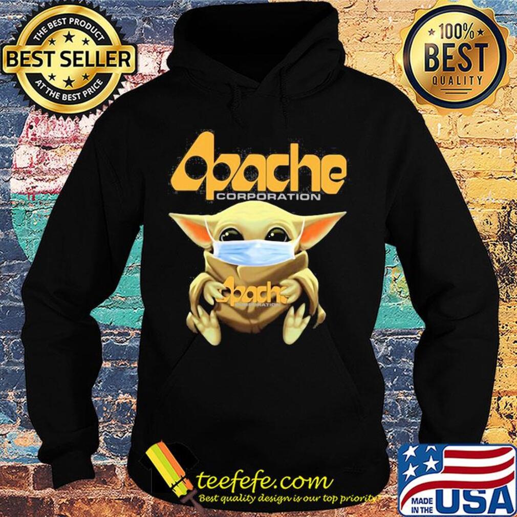 Baby Yoda hug Apache corporation mask s Hoodie Baby Yoda hug Apache corporation mask s Hoodie