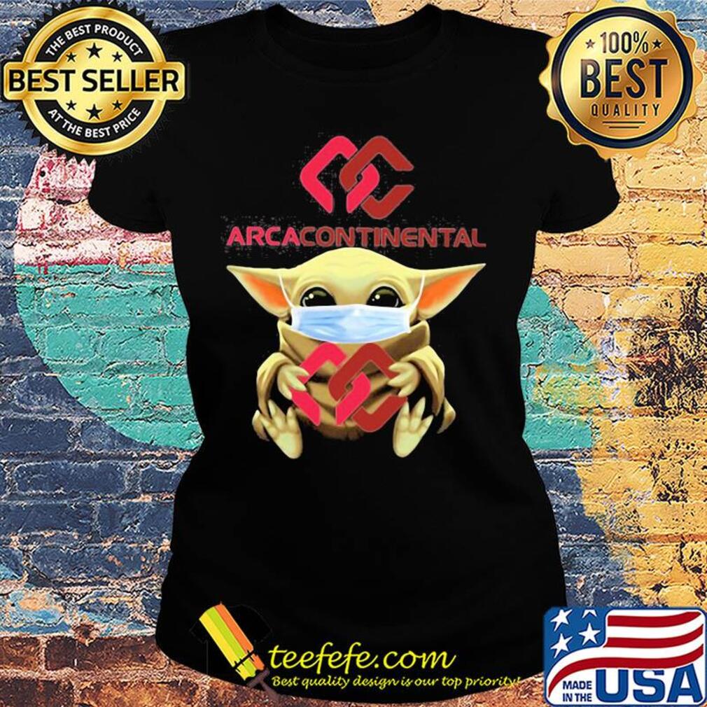 Baby Yoda hug Arca Continental mask s Ladies tee Baby Yoda hug Arca Continental mask s Ladies tee
