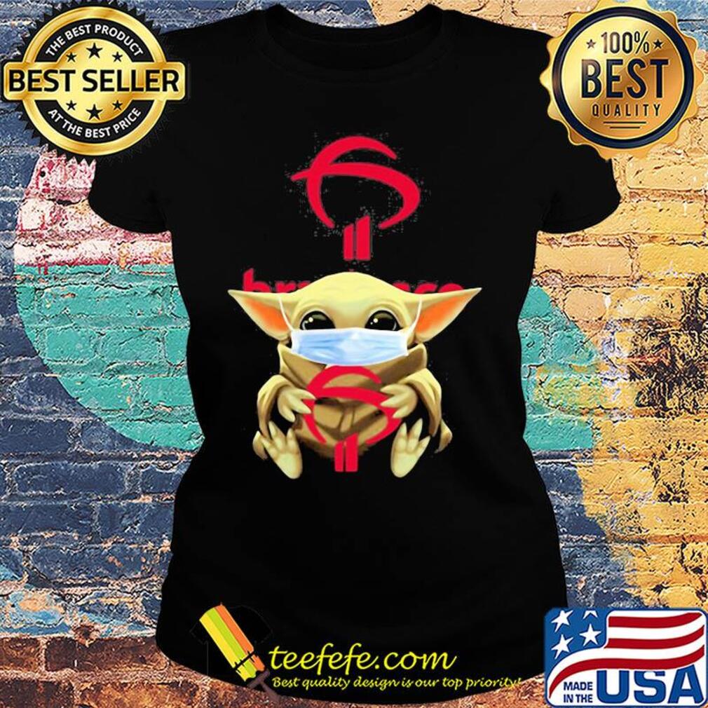 Baby Yoda hug Banco Bradesco mask s Ladies tee Baby Yoda hug Banco Bradesco mask s Ladies tee