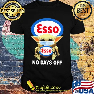 Baby Yoda hug Esso mask no days off shirt