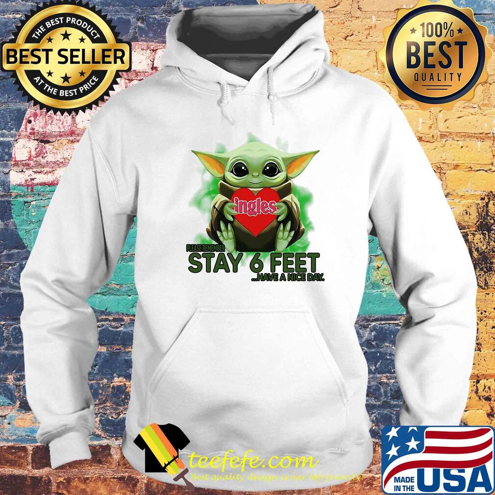 Baby Yoda hug Ingles please stay 6 feet Have a nice day s Hoodie Baby Yoda hug Ingles please stay 6 feet Have a nice day s Hoodie
