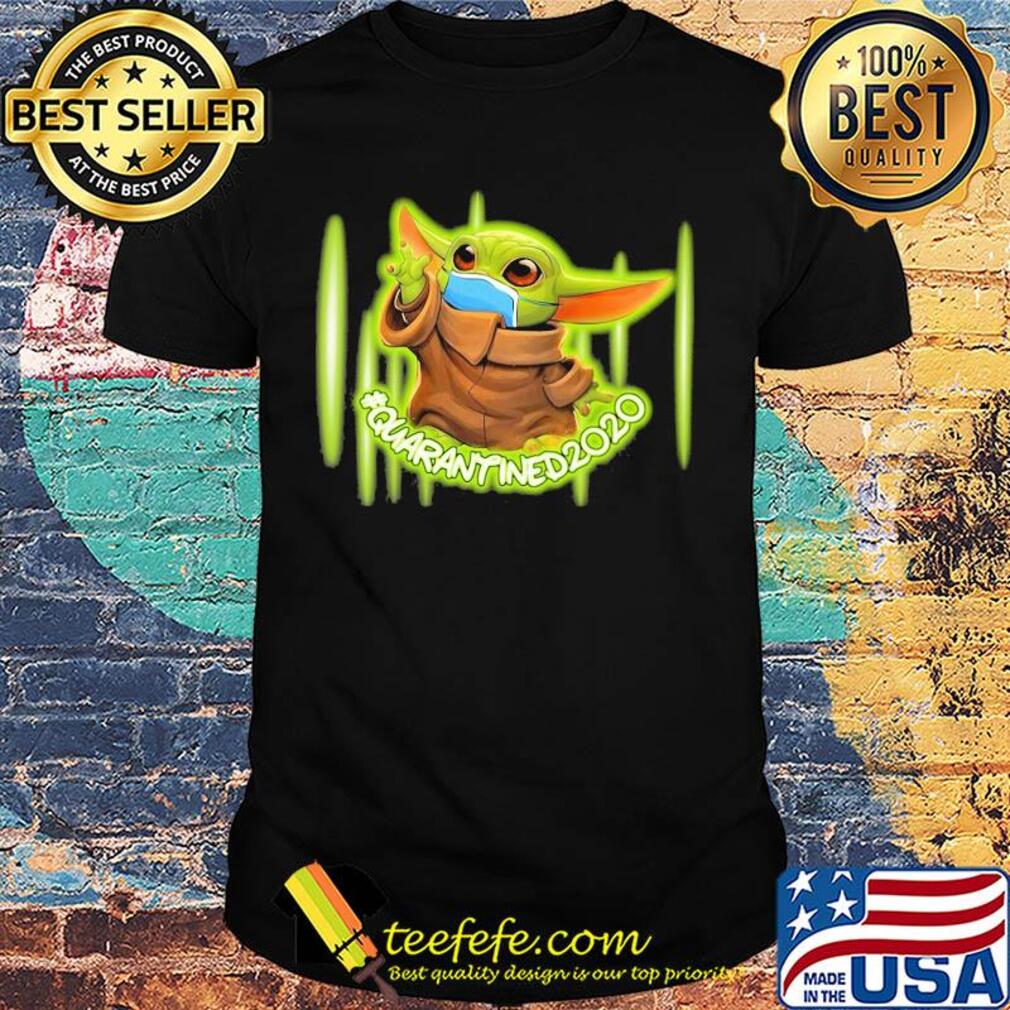 Baby Yoda quarantined 2020 mask shirt Baby Yoda quarantined 2020 mask shirt