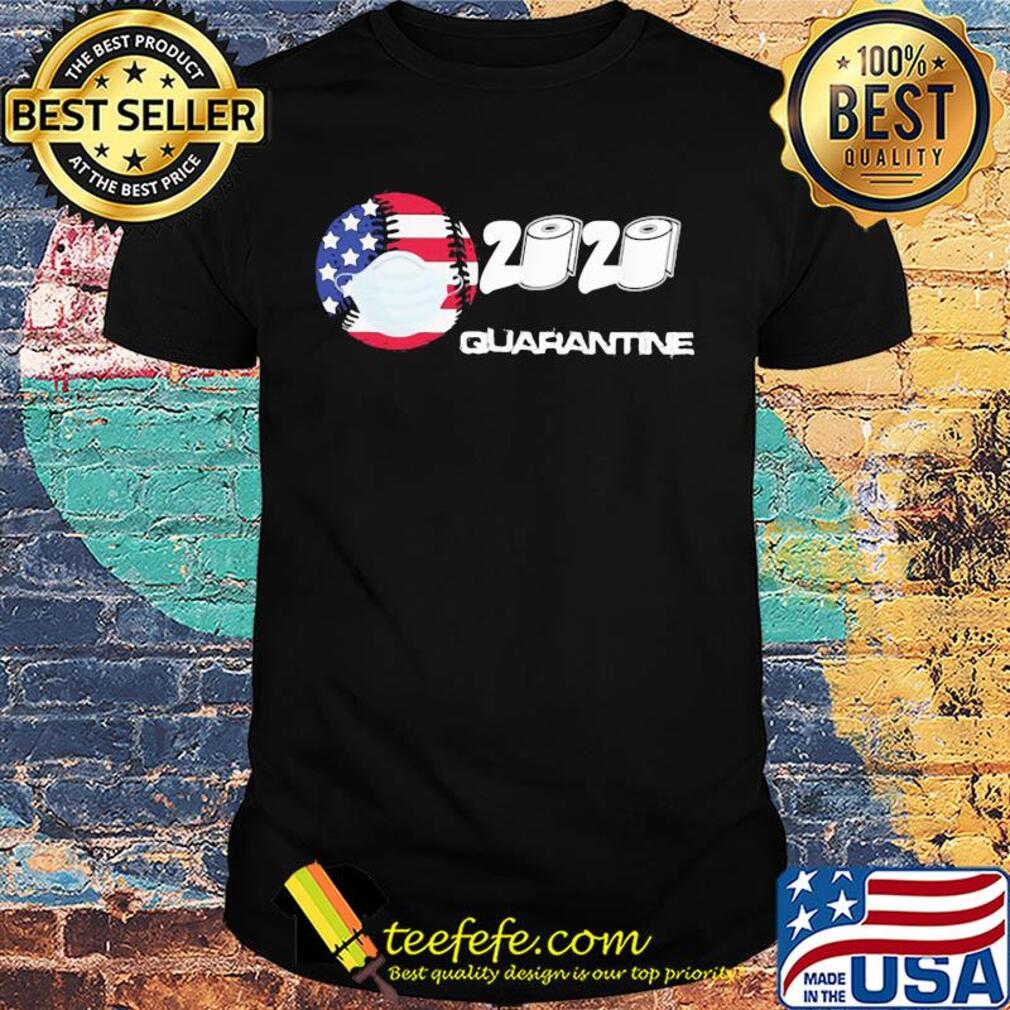 Baseball mask 2020 toilet paper American flag veteran Independence Day shirt Baseball mask 2020 toilet paper American flag veteran Independence Day shirt