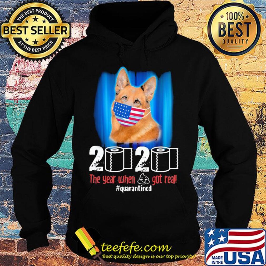 Becgie mask 2020 the year when shit got real quarantined toilet paper American flag veteran Independence Day s Hoodie Becgie mask 2020 the year when shit got real quarantined toilet paper American flag veteran Independence Day s Hoodie