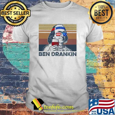 Benjamin franklin ben drankin american flag independence day vintage shirt
