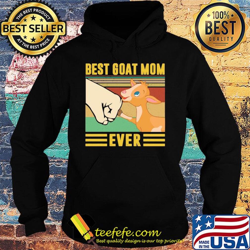 Best baby goat mom ever vintage s Hoodie Best baby goat mom ever vintage s Hoodie