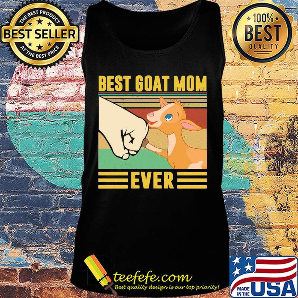 Best baby goat mom ever vintage s Tank top Best baby goat mom ever vintage s Tank top