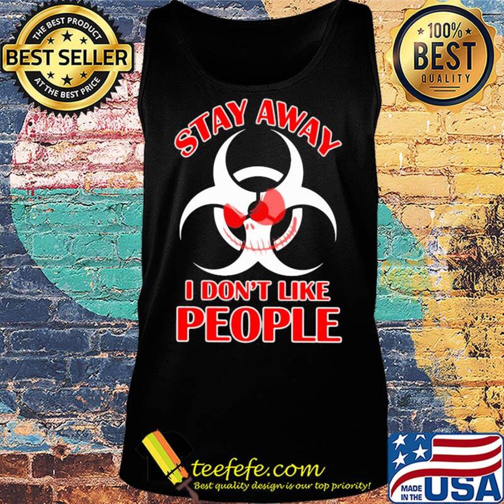 Biological hazard Jack Skellington Stay away I don't like people s Tank top Biological hazard Jack Skellington Stay away I don't like people s Tank top